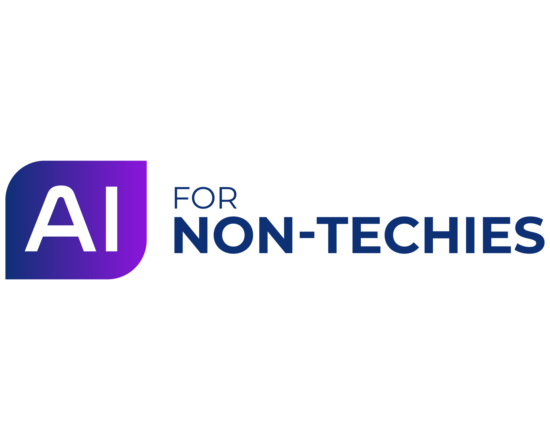 AI For Non-Techies